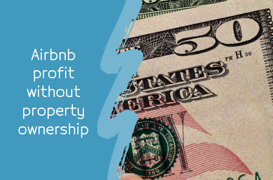 airbnb-rental-arbitrage-how-to-make-money-without-owning-property