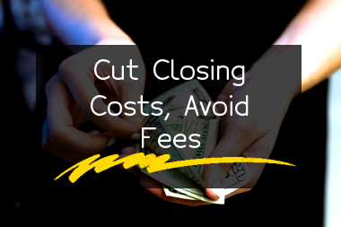 avoid-paying-unnecessary-fees-by-lowering-your-closing-costshere-how