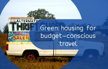 housing-alternatives-green-housing-ideas-to-save-money-travel
