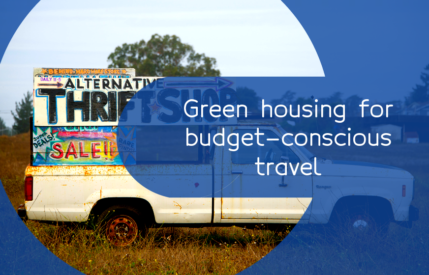 housing-alternatives-green-housing-ideas-to-save-money-travel