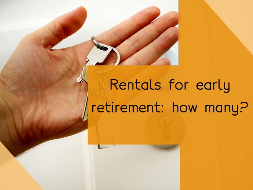 how-many-rental-properties-does-it-take-to-retire-early