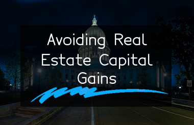 how-to-avoid-capital-gains-tax-on-real-estate