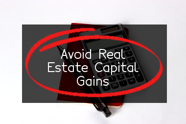 how-to-legally-avoid-capital-gains-taxes-on-real-estate