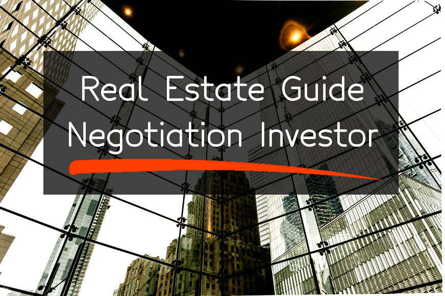 how-to-negotiate-real-estate-deals-the-investors-goto-guide