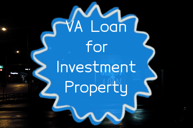 how-to-use-a-va-loan-for-an-investment-property