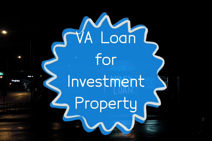 how-to-use-a-va-loan-for-an-investment-property