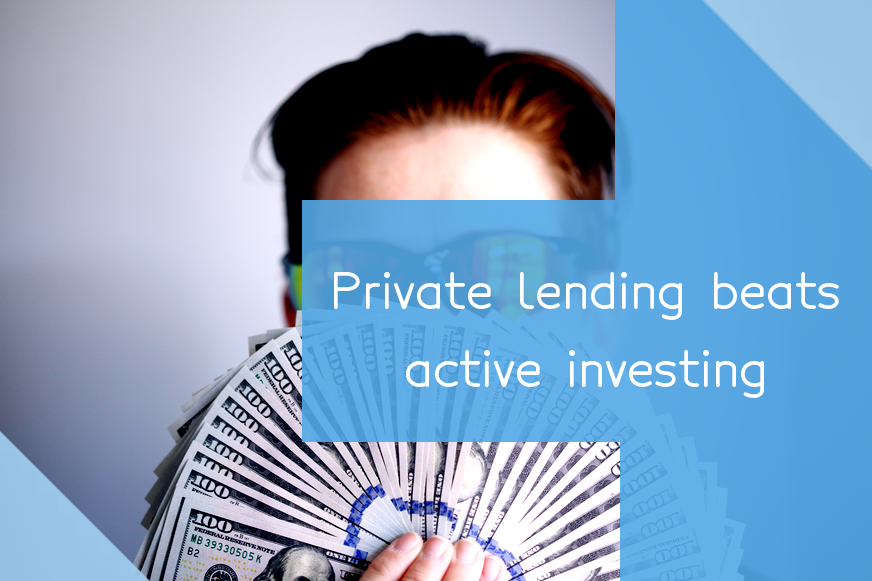 private-money-lending-is-a-perfect-alternative-to-active-investing