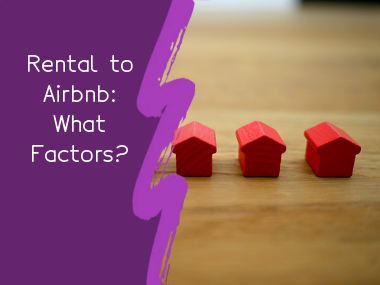should-you-convert-your-rental-property-into-an-airbnb-6-factors-to