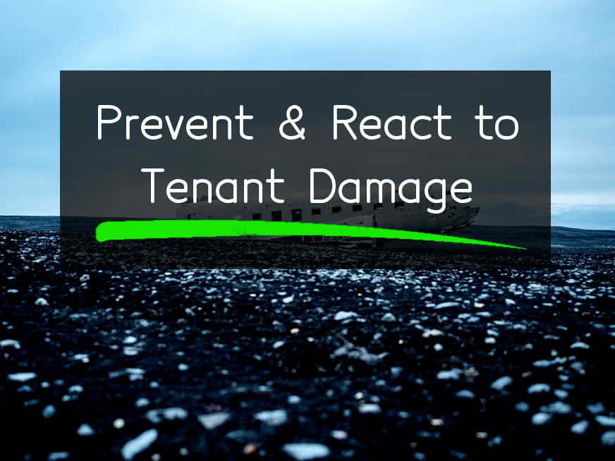tenant-damage-to-property-how-to-prevent-react-to-rental-property