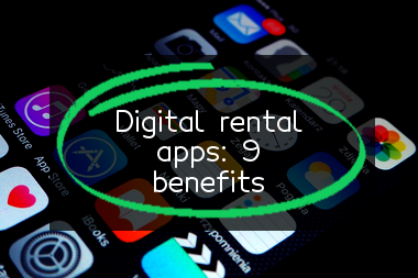 the-9-undeniable-benefits-of-digital-rental-apps