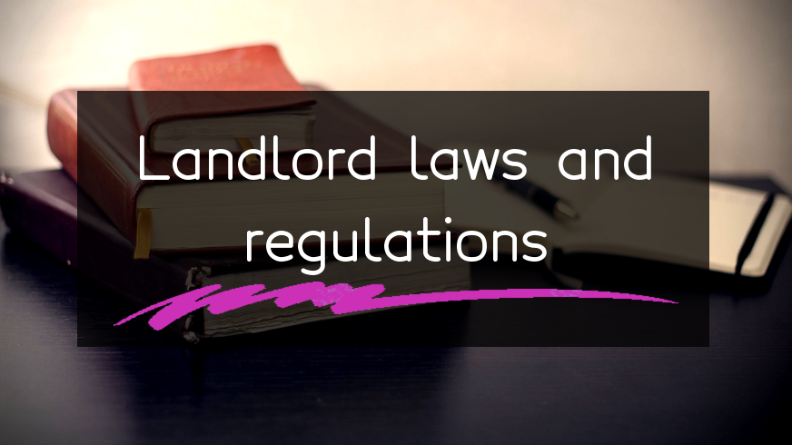 the-important-laws-and-regulations-all-landlords-must-remember