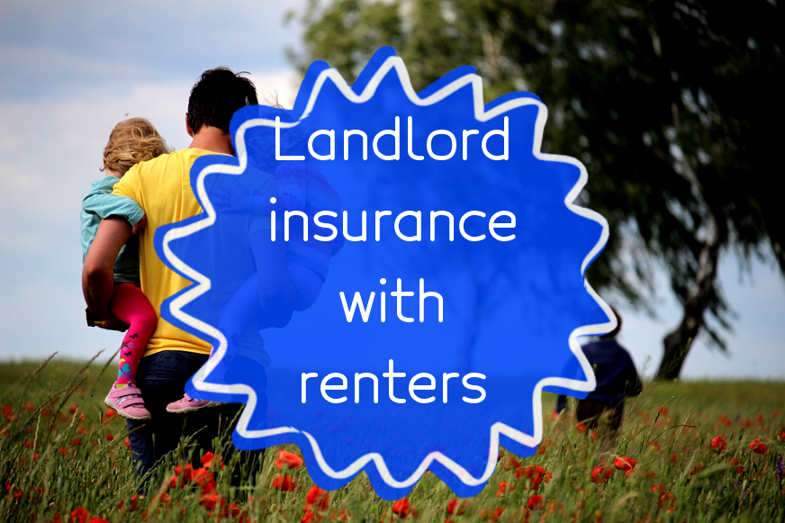 types-of-musthave-insurance-for-landlordsincluding-renters-insurance