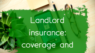 what-is-a-landlord-insurance-policy-how-much-coverage-do-i-need