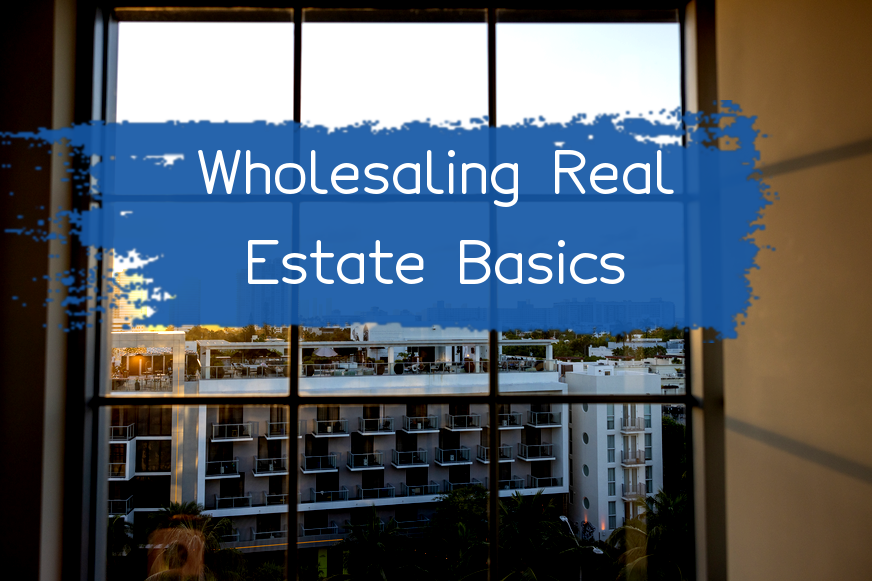 what-is-a-wholesaler-in-real-estate-how-to-wholesale-real-estate