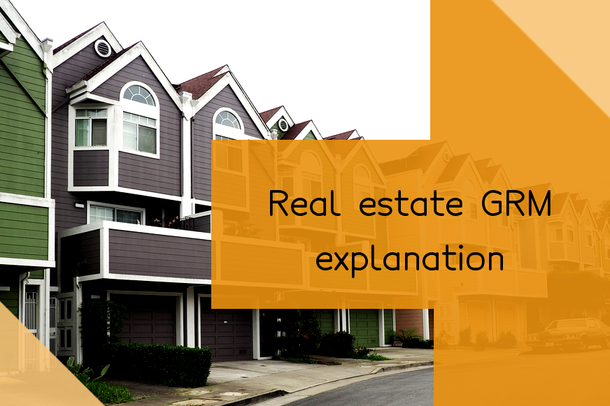 What Is Gross Rent Multiplier? How to Use GRM in Real Estate