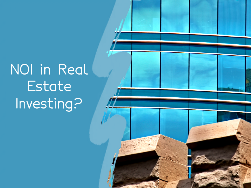 what-is-noi-in-real-estate-investing