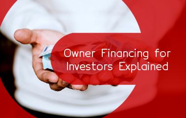what-is-owner-financing-the-investors-guide-to-seller-financing