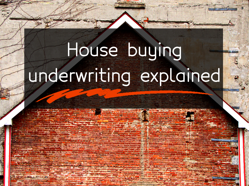 what-is-underwriting-when-buying-a-house-heres-what-to-expect